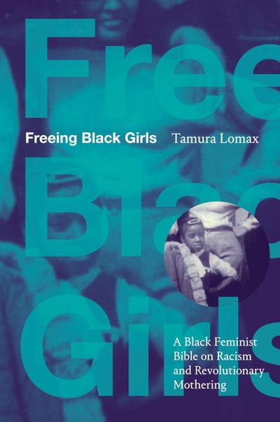 Freeing Black Girls