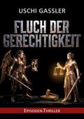 Fluch der Gerechtigkeit