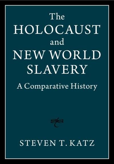 Holocaust and New World Slavery