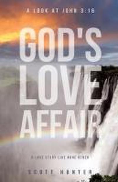 God’s Love Affair