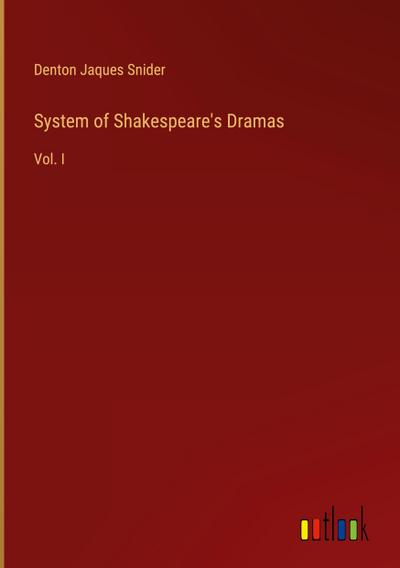 System of Shakespeare’s Dramas