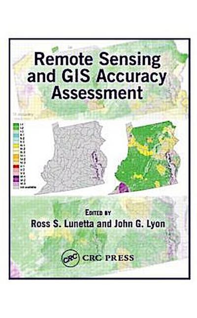 Lunetta, R: Remote Sensing and GIS Accuracy Assessment