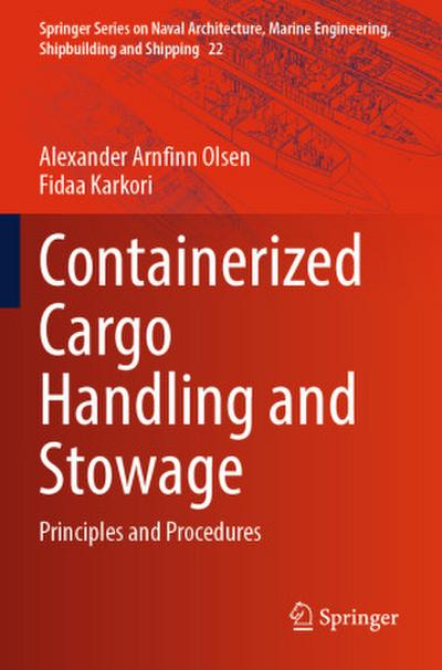Containerized Cargo Handling and Stowage