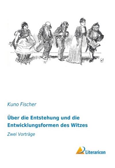Über die Entstehung und die Entwicklungsformen des Witzes