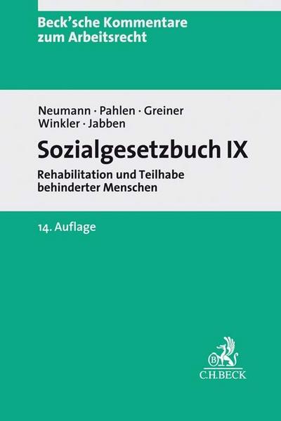 Sozialgesetzbuch IX: Rehabilitation und Teilhabe behinderter Menschen (Beck’sche Kommentare zum Arbeitsrecht)