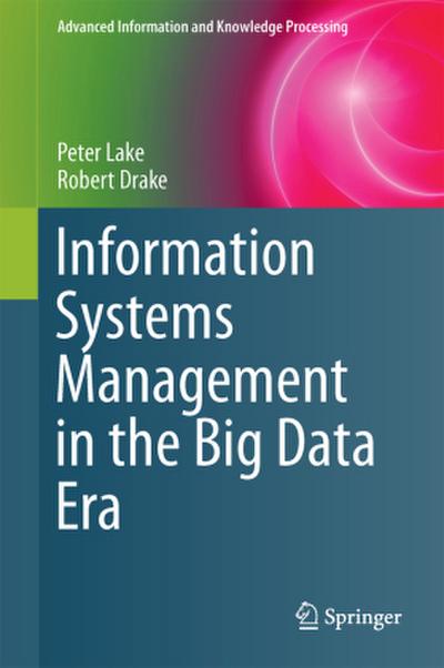 Information Systems Management in the Big Data Era