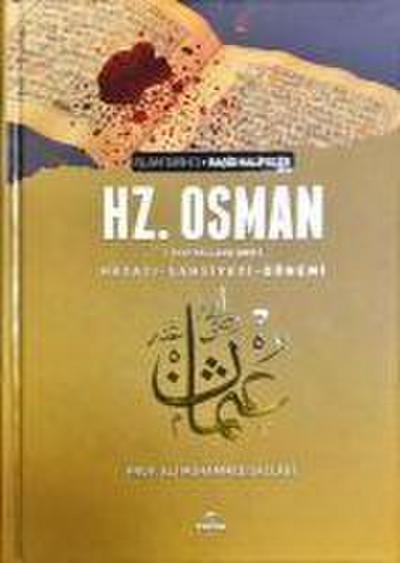Hz. Osman ra Hayati