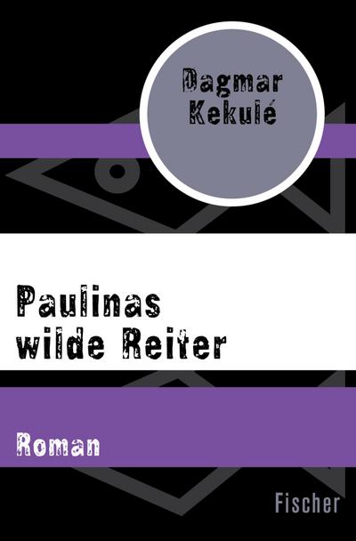 Paulinas wilde Reiter