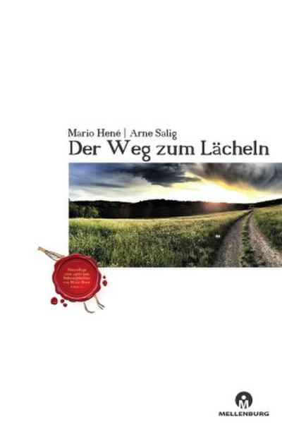 Der Weg zum Lächeln