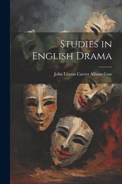 Studies in English Drama