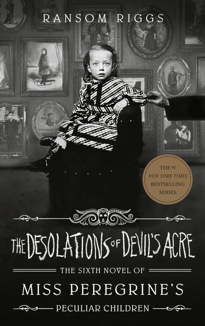 The Desolations of Devil’s Acre