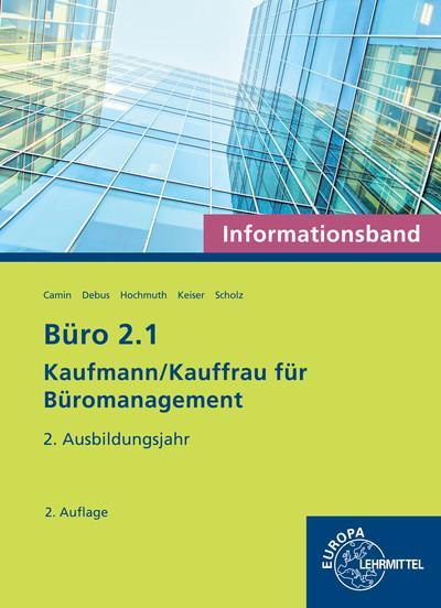 Büro 2.1 - Informationsband - 2. Ausbildungsjahr