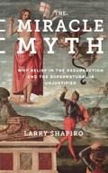 The Miracle Myth