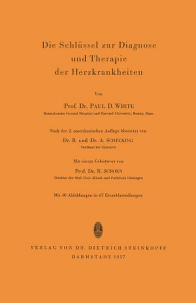 Die Schlüssel zur Diagnose und Therapie der Herzkrankheiten