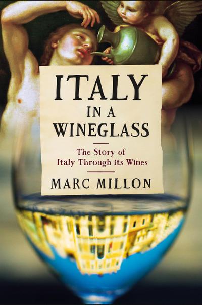 Italy in a Wineglass