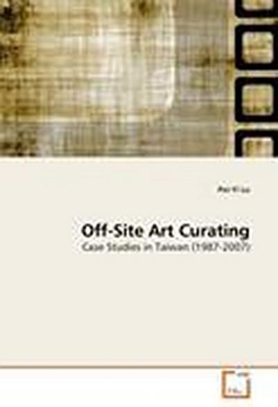 Off-Site Art Curating