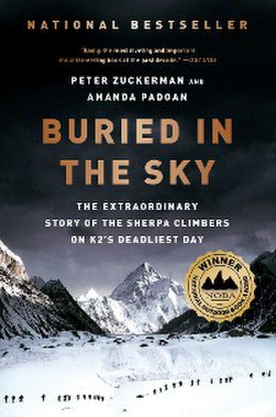 Buried in the Sky: The Extraordinary Story of the Sherpa Climbers on K2’s Deadliest Day