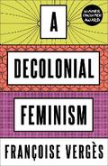 A Decolonial Feminism