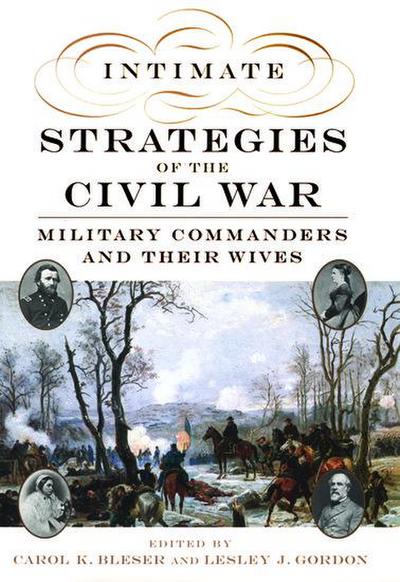 Intimate Strategies of the Civil War