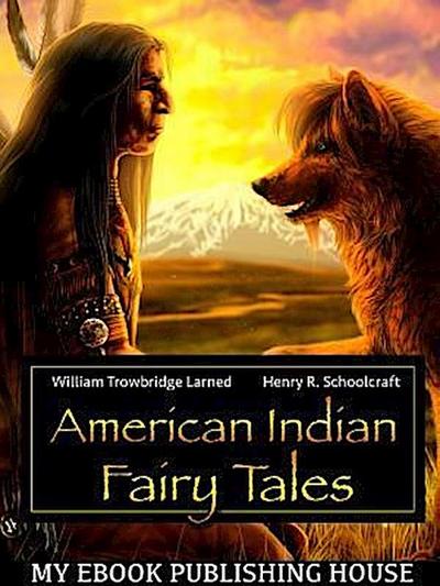 American Indian Fairy Tales