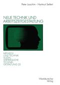 Neue Technik und Arbeitszeitgestaltung
