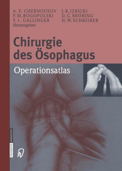 Chirurgie des Ösophagus: Operationsatlas (German Edition)