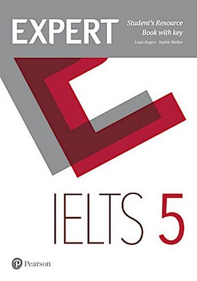 Expert IELTS 5 Student’s Resource Book with Key
