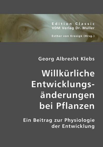 Willkürliche Entwicklungsänderungen bei Pflanzen