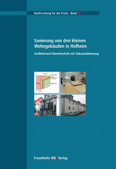 Sanierung von drei kleinen Wohngebäuden in Hofheim