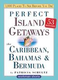 Perfect Island Getaways from 1,000 Places to See Before You Die