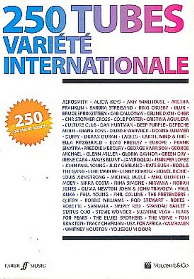250 Tubes variete internationale: paroles et accordssongbook lyrics/chord symbols/guitar chord boxes