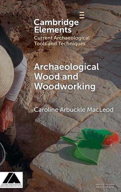 Archaeological Wood and Woodworking