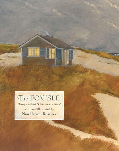 The Fo’c’sle: Henry Beston’s "Outermost House"