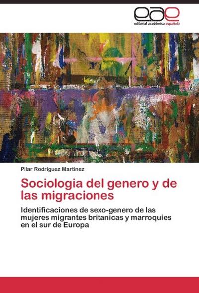 Sociologia del genero y de las migraciones