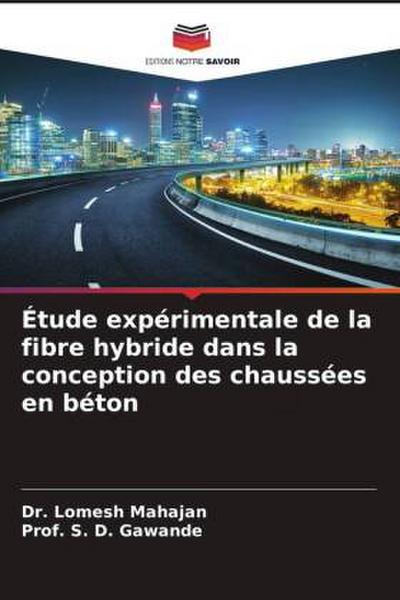 Étude expérimentale de la fibre hybride dans la conception des chaussées en béton