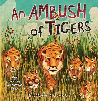 An Ambush of Tigers