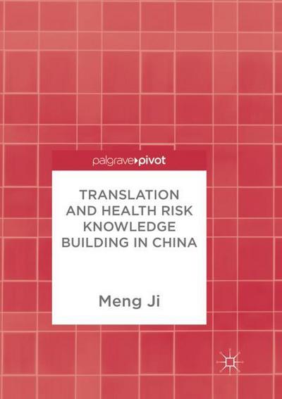 Translation and Health Risk Knowledge Building in China