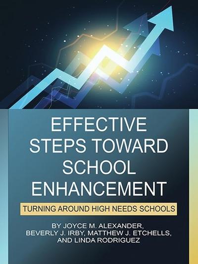 Effective Steps Toward School Enhancement