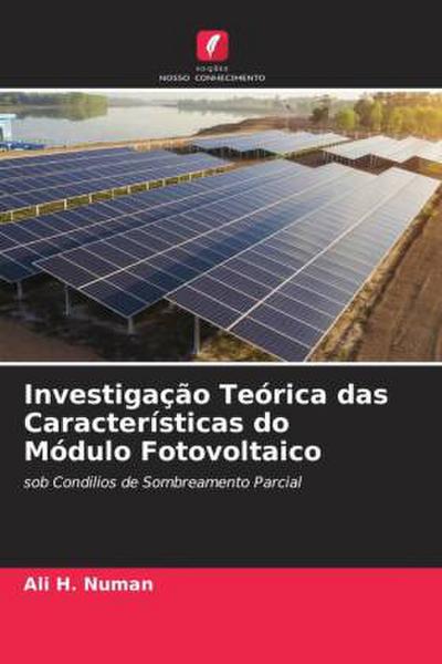 Investigação Teórica das Características do Módulo Fotovoltaico