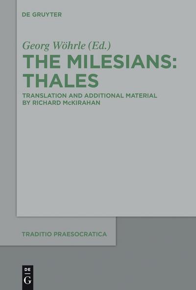 The Milesians. Thales