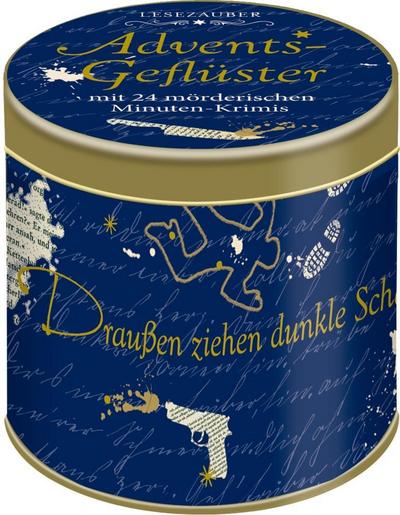 Sprüchedose - Adventsgeflüster: Mit 24 mörderischen Minuten-Krimis (Literarische Adventskalender)