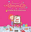 Emma et le bébé de la maîtresse