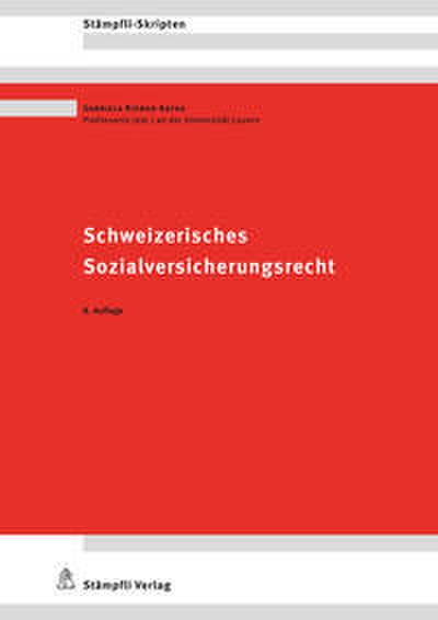 Schweizerisches Sozialversicherungsrecht