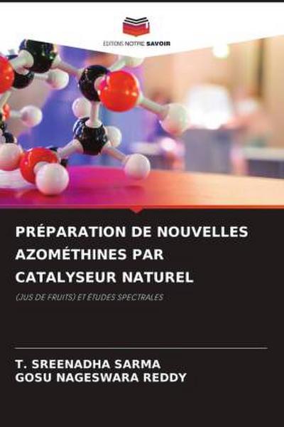 PRÉPARATION DE NOUVELLES AZOMÉTHINES PAR CATALYSEUR NATUREL