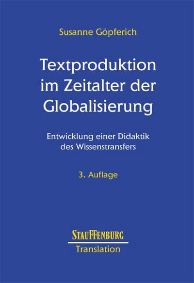 Textproduktion im Zeitalter der Globalisierung
