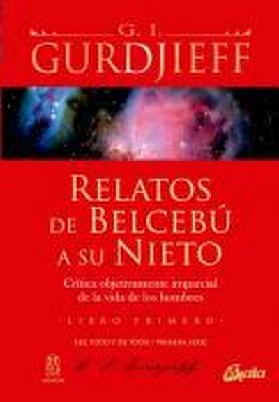 Relatos de Belcebú a su nieto : crítica objetivamente imparcial de la vida de los hombres