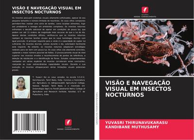 VISÃO E NAVEGAÇÃO VISUAL EM INSECTOS NOCTURNOS