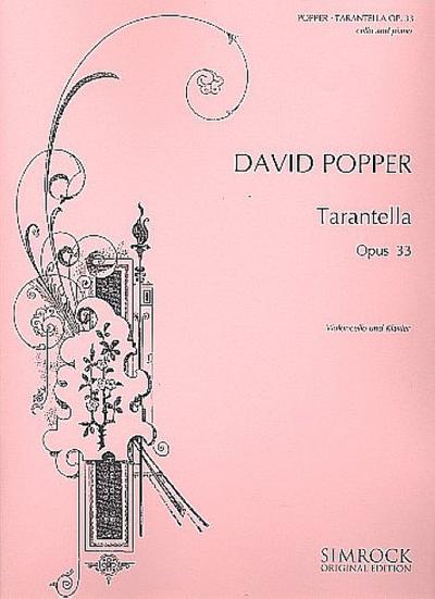 Tarantella op.33für Violoncello und Klavier