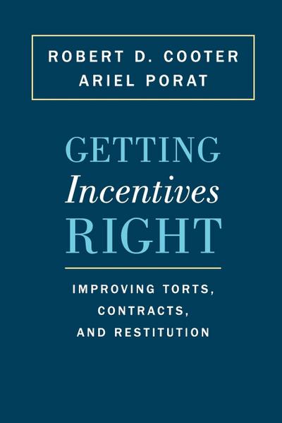 Getting Incentives Right
