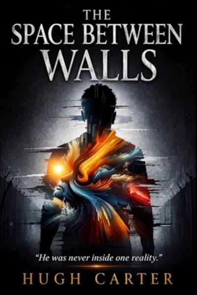 The Space Between Walls